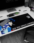 Large 40x20 inches mouse pad with Spike Spiegel, cigarette in hand, and the "See You, Space Cowboy..." farewell in a cosmic minimalist design.